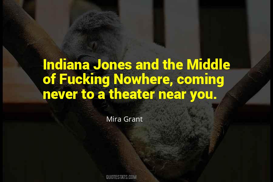 Indiana Jones 4 Quotes #1416582
