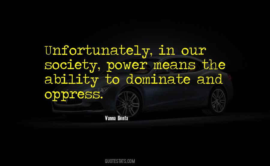 Dominate Quotes #1237199