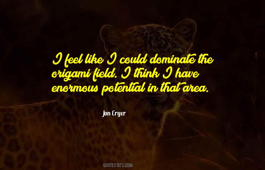 Dominate Quotes #338693 Dominate Quotes #338693