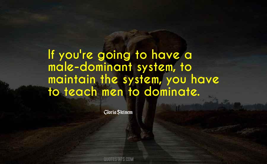 Dominate Quotes #343649