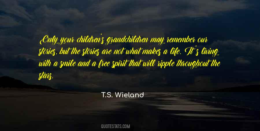 My Grandchildren Are My Life Quotes #1830160