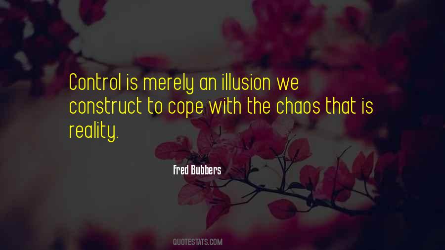 Control The Chaos Quotes #1114968