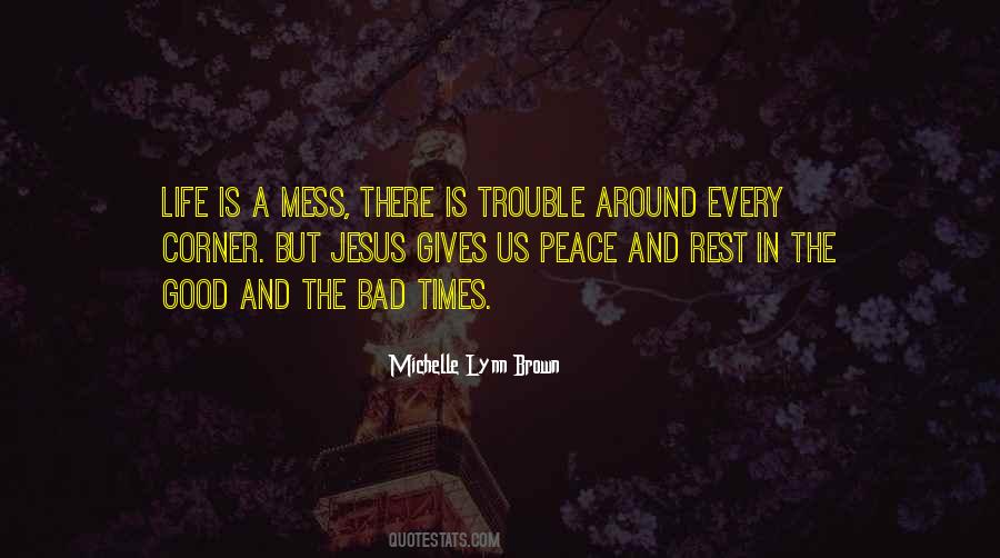 The Trouble With Peace Quotes #290193