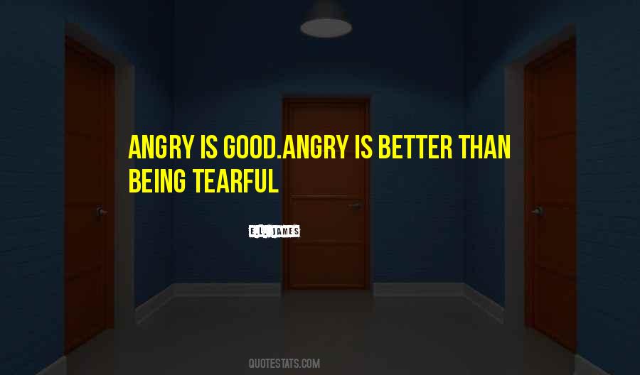 Better Is Better Quotes #23151