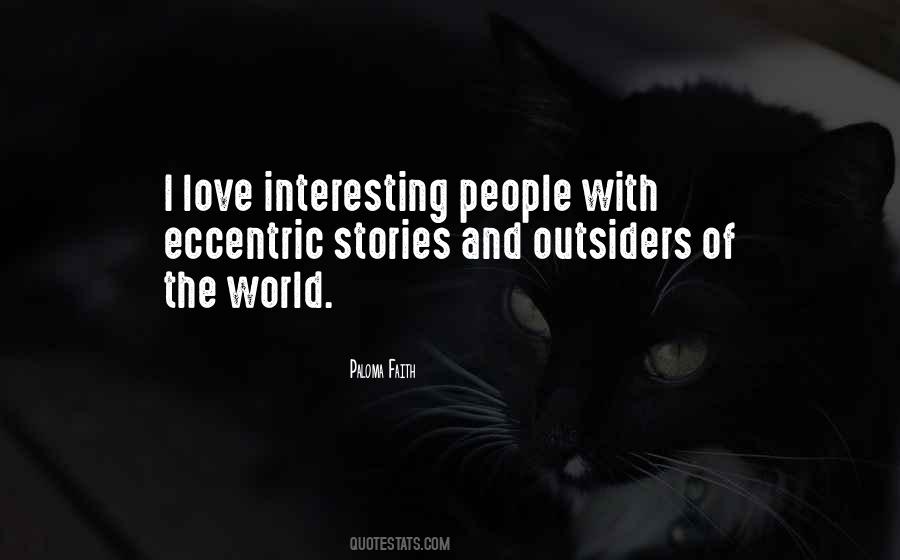 Quotes About Interesting People #246148