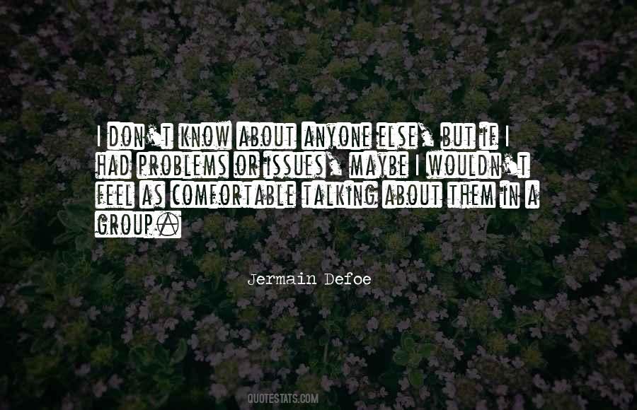 Dont Ask For More Quotes #1445456