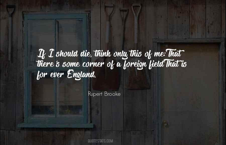 If I Ever Die Quotes #1198797