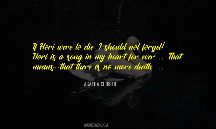 If I Ever Die Quotes #1552158