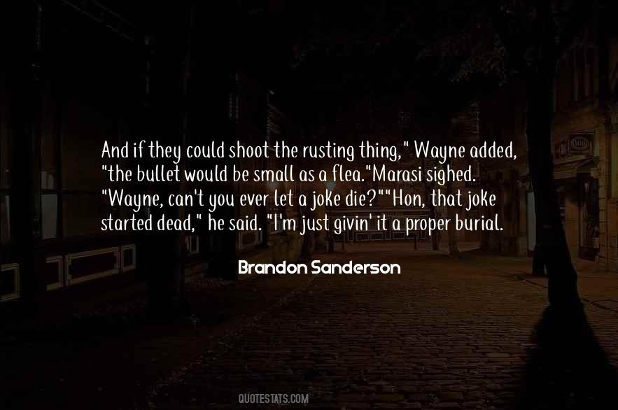 If I Ever Die Quotes #1659791