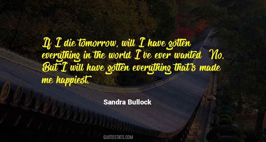If I Ever Die Quotes #1760042
