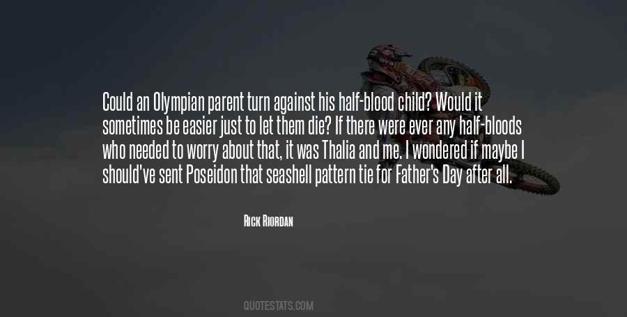 If I Ever Die Quotes #851005
