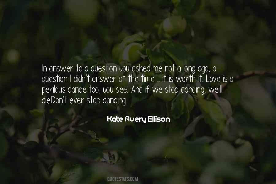 If I Ever Die Quotes #914731