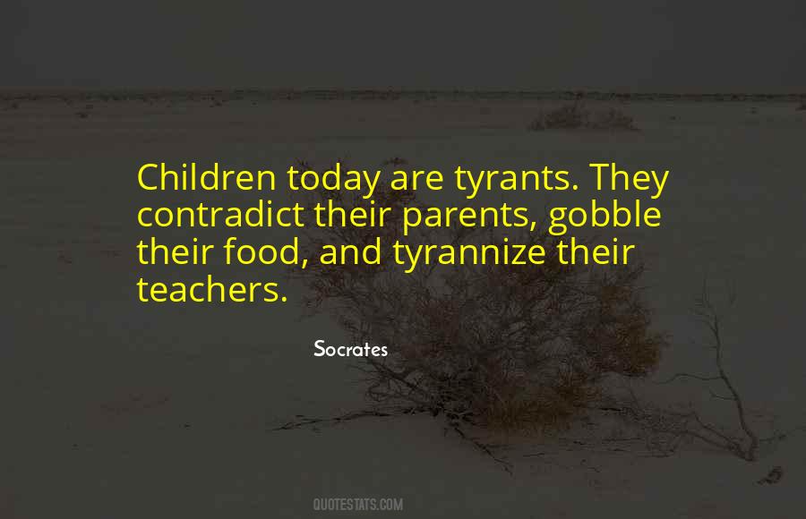 Parents Are Teachers Quotes #663303