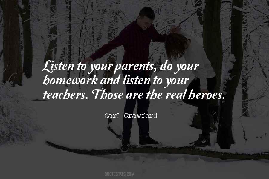 Parents Are Teachers Quotes #989530