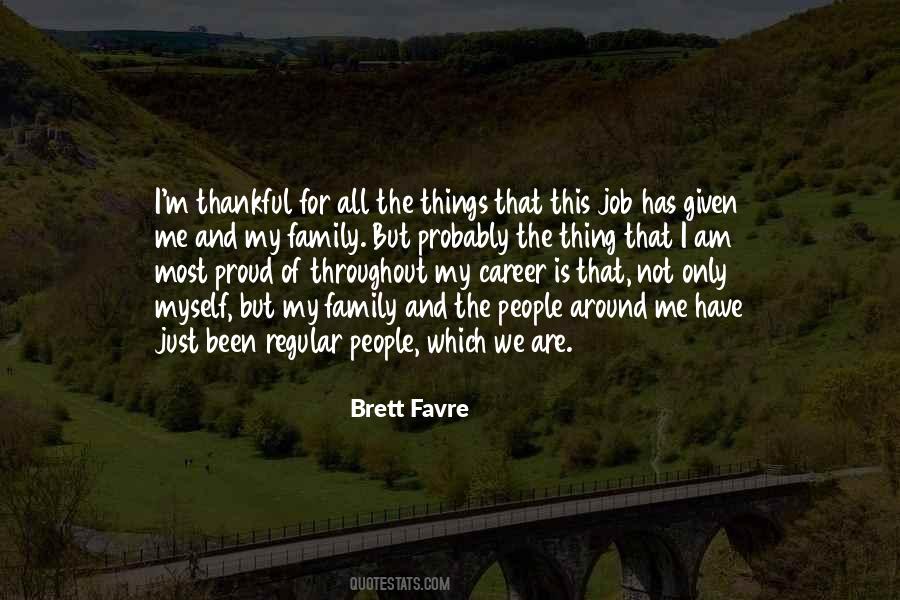 I Am Thankful For My Job Quotes #1054877