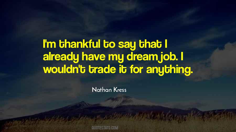 I Am Thankful For My Job Quotes #182246