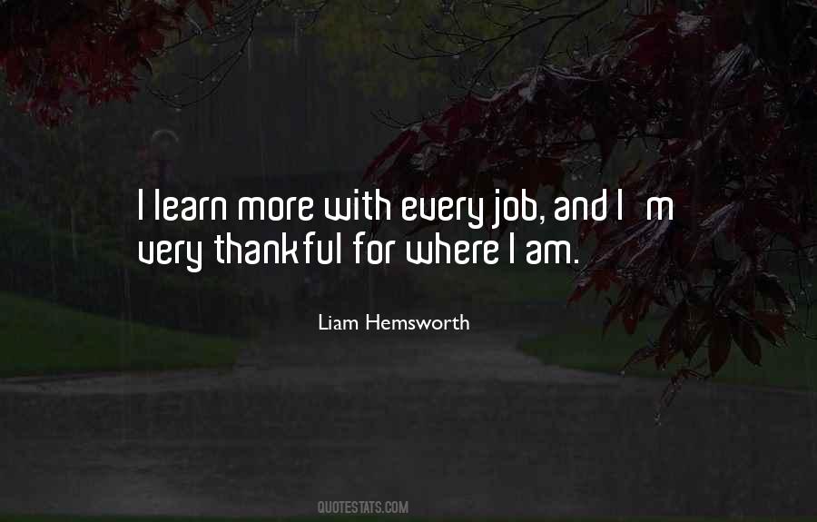 I Am Thankful For My Job Quotes #406799