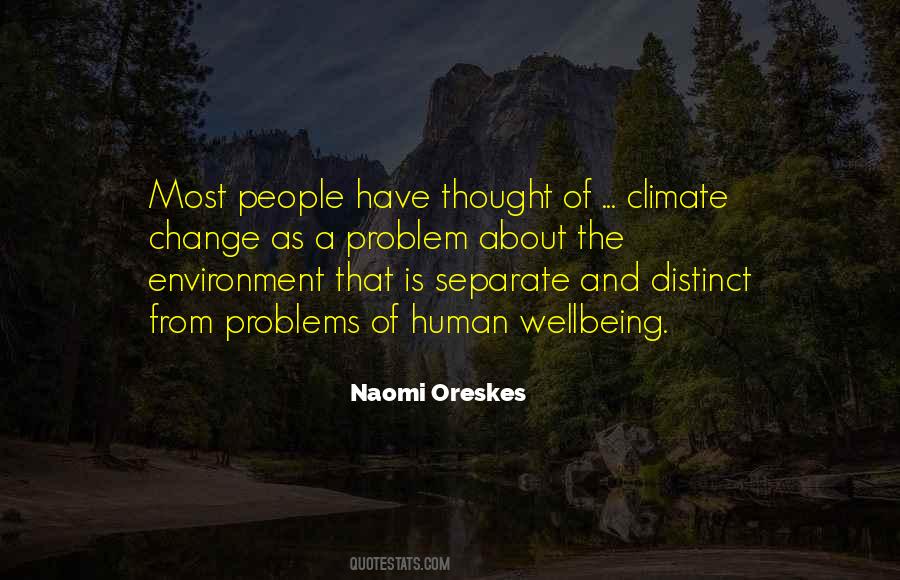 Environment And Human Quotes #1170826