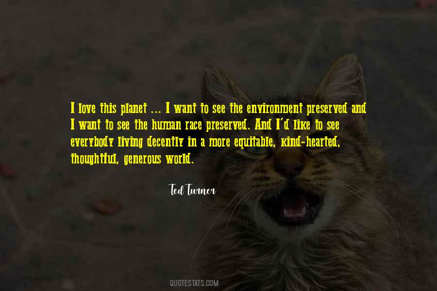 Environment And Human Quotes #1224976