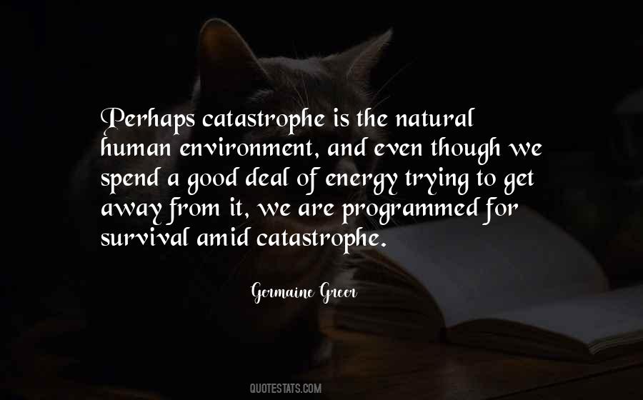 Environment And Human Quotes #1278505