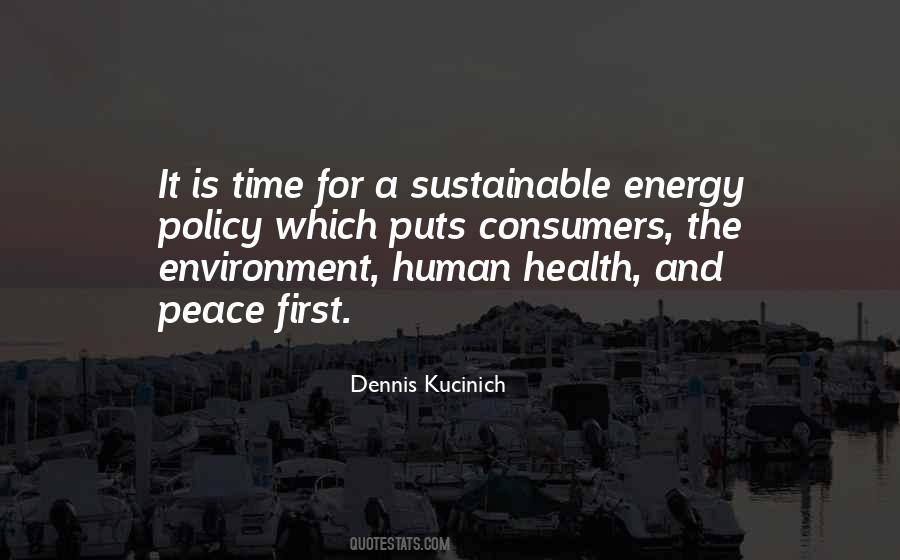 Environment And Human Quotes #1373129