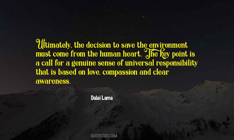 Environment And Human Quotes #1536180