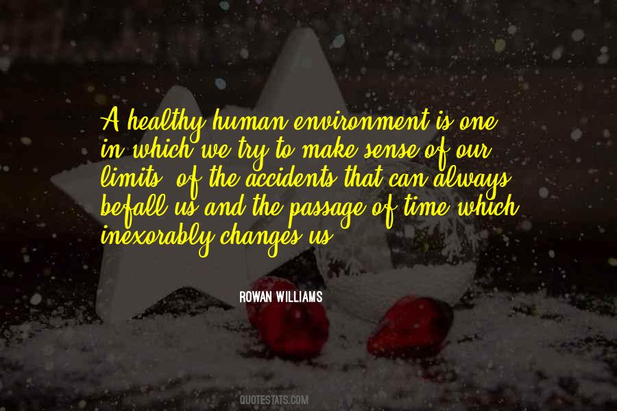 Environment And Human Quotes #449018