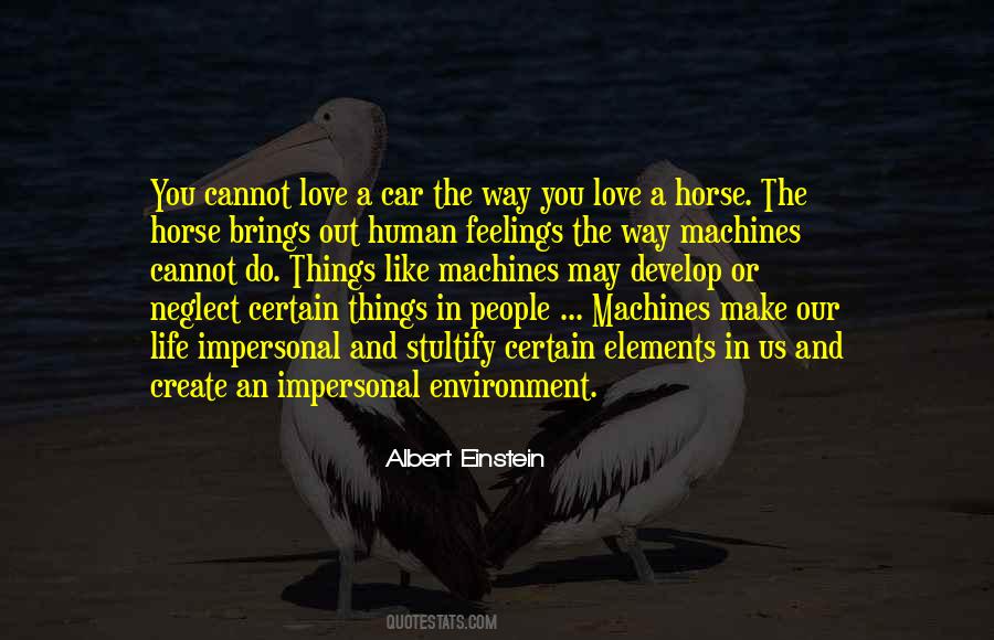 Environment And Human Quotes #498242