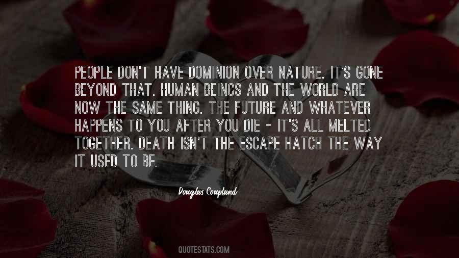 Environment And Human Quotes #718811