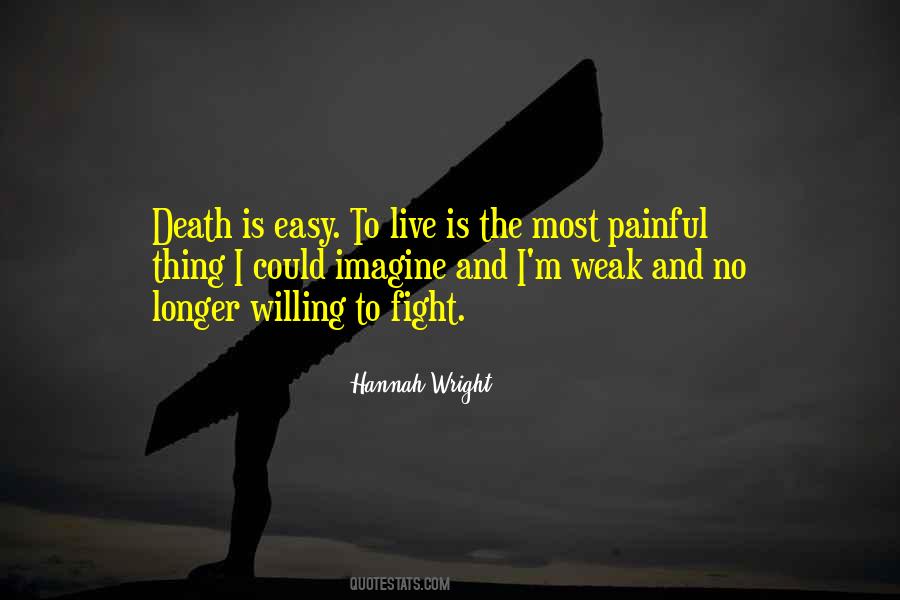 Fight To Live Quotes #61704