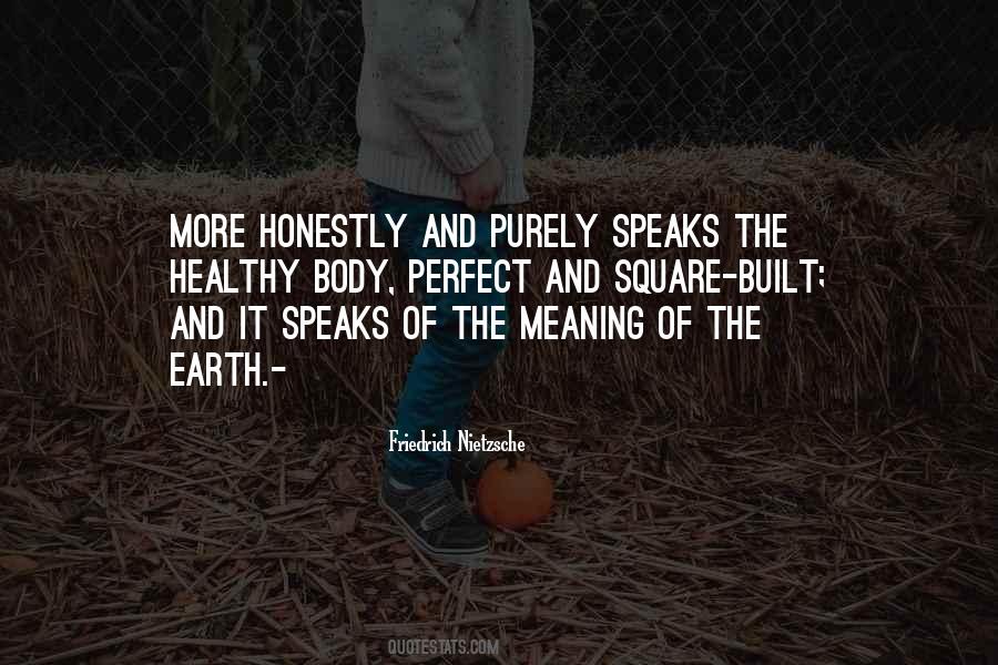 Healthy Earth Quotes #1466206