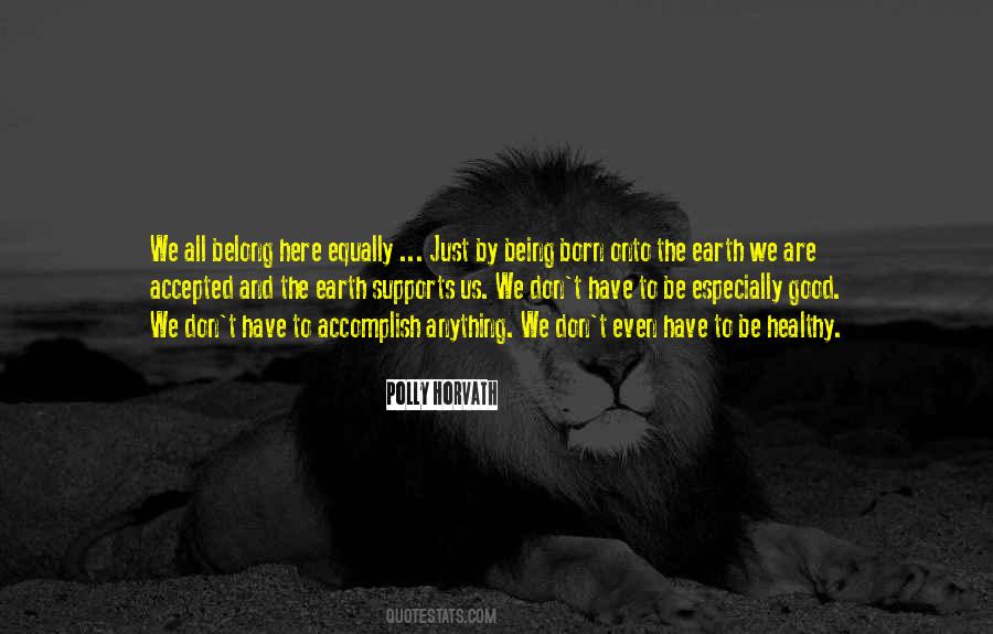 Healthy Earth Quotes #1645735