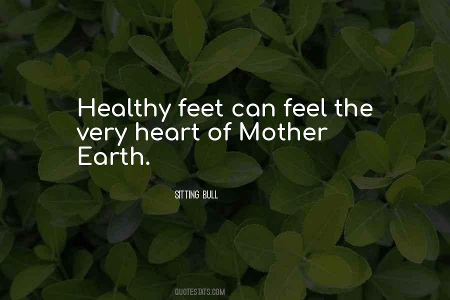 Healthy Earth Quotes #703986
