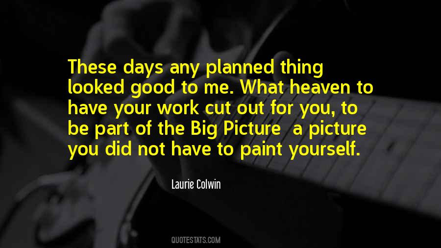 Not What You Planned Quotes #1626315