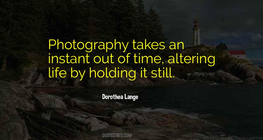 Still Photography Quotes #1159549