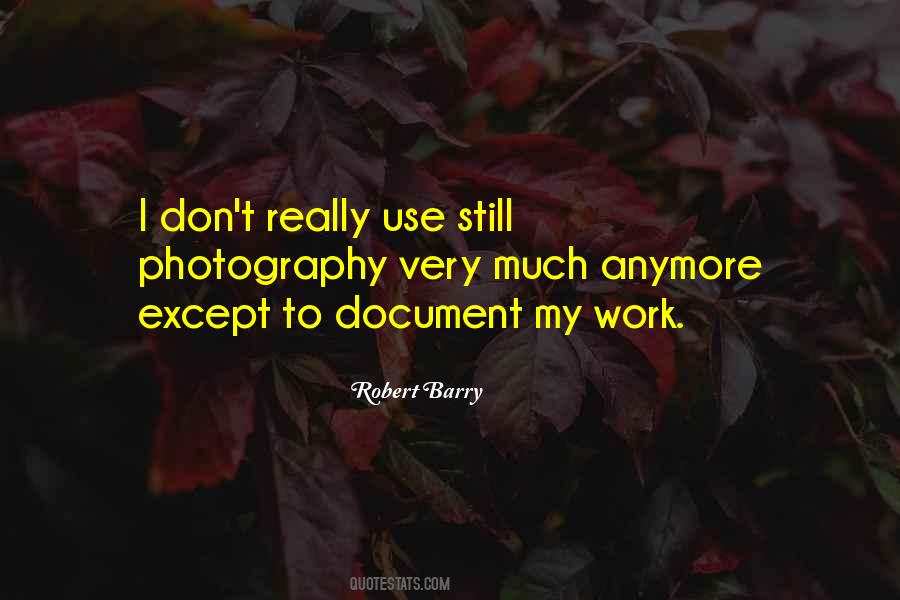 Still Photography Quotes #1541419