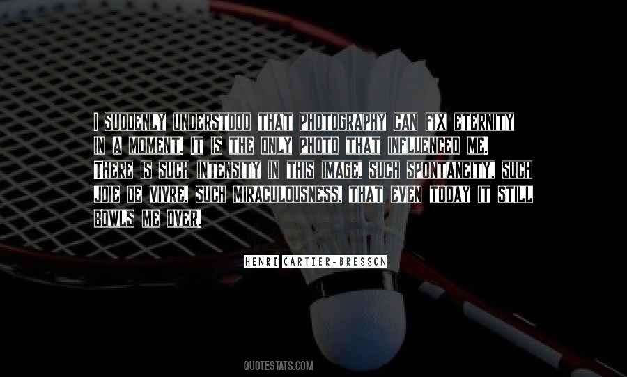 Still Photography Quotes #1839592