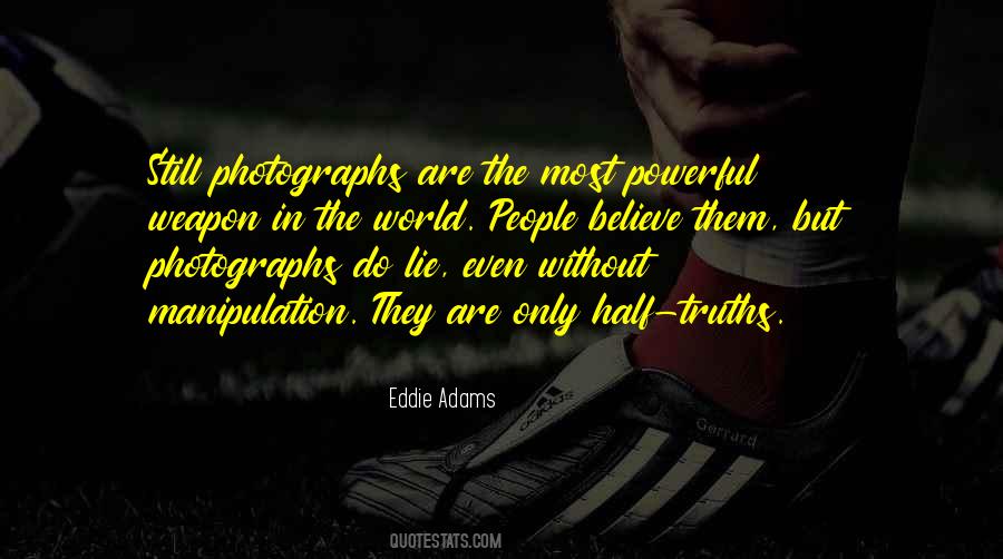 Still Photography Quotes #1861379