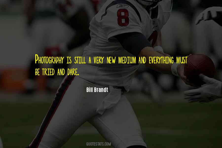 Still Photography Quotes #356719