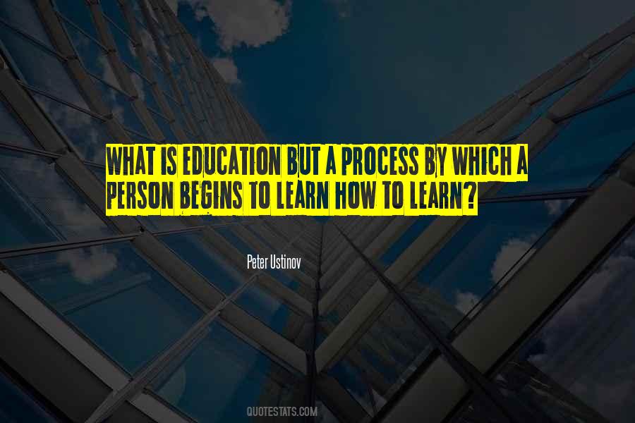 Learning To Learn Quotes #923296