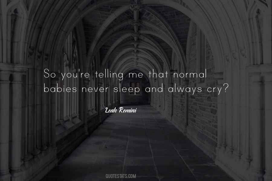 Babies Cry Quotes #1124284
