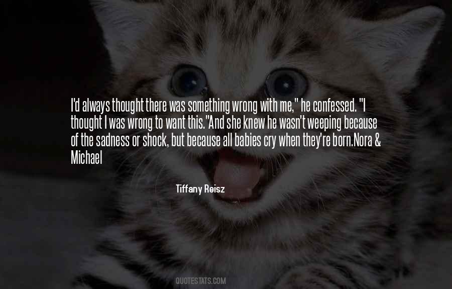 Babies Cry Quotes #77272