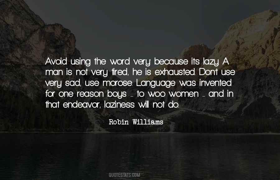 Robin Williams Language Quotes #1453963