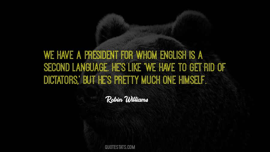 Robin Williams Language Quotes #1455042
