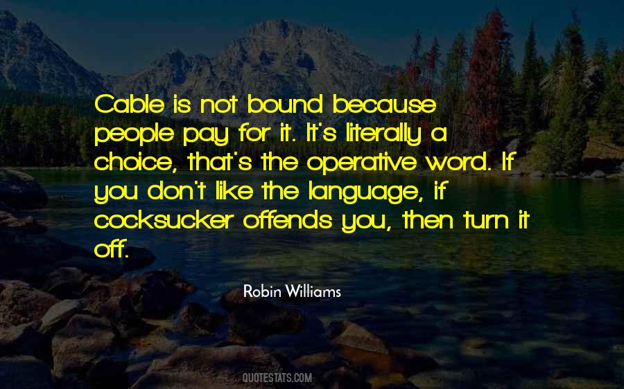 Robin Williams Language Quotes #369804