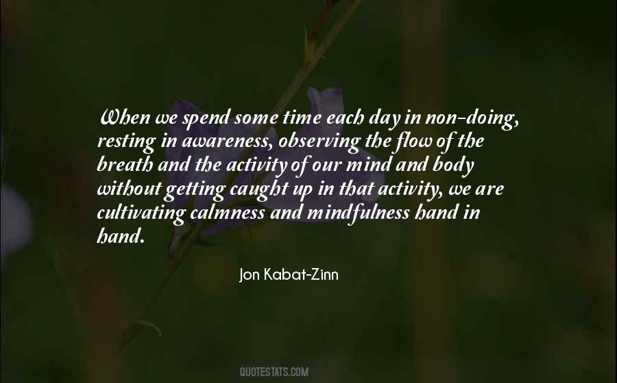 Quotes About Mindfulness Of The Body #1536869
