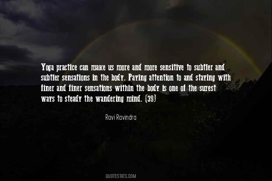 Quotes About Mindfulness Of The Body #448371