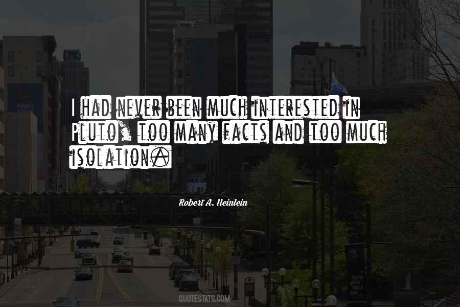 Too Much Curiosity Quotes #1532265