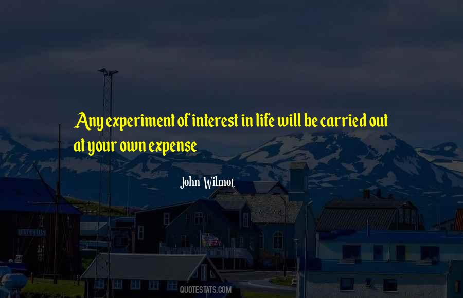 Quotes About Interest In Life #170934