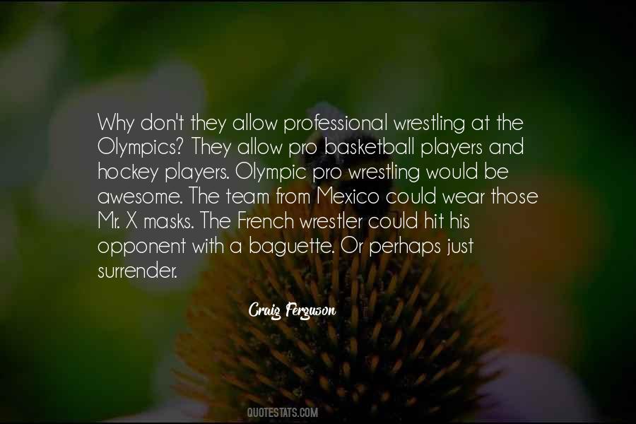 Olympic Team Quotes #1206582